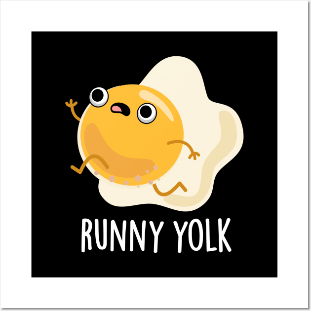 Runny Yolk Cute Food Egg Pun Wall Art by punnybone